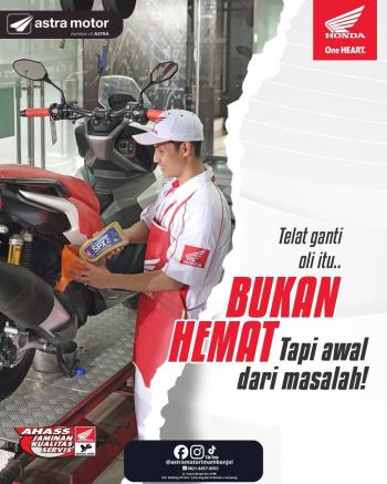 Telat Ganti Oli Bukan Berarti Hemat, Justru Awal Masalah Mesin: Simak Penjelasan Astra Motor Imam Bonjol